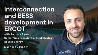 Interconnection and BESS development in ERCOT - Transmission (Ramsey Ayass - SMT Energy)