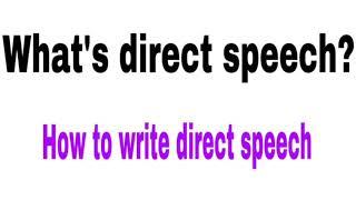 Direct speech | How to write direct speech | BUN SOKIM English