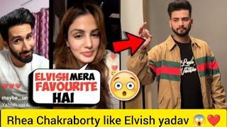 -Rhea chakraborty Likes️Elvish yadav,Rhea Chakraborty Reacts on Elvish yadav