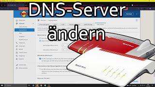 Fritzbox DNS-Server ändern + kurze Erklärung