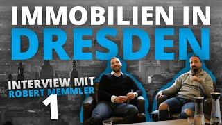 Immobilienstandort Dresden - Robert Memmler im Interview (Part 1)