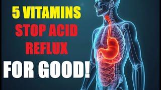 Stop Acid Reflux Naturally with these 5 Vitamins | Recommended Supplements | Pure Holistic Harmony