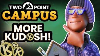 5 Tips To Increase Kudosh In Two Point Campus