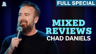 Chad Daniels | Mixed Reviews (Full Comedy Special)