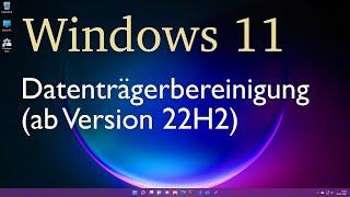 Windows 11 - Datenträgerbereinigung