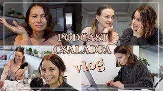 Podcast felvétel, családfázás, depizés - VLOG | Viszkok Fruzsi