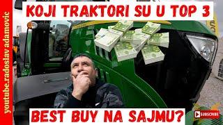 KOJI TRAKTORI SU U TOP 3 BEST BUY NA SAJMU 2024? ; WHICH TRACTORS ARE IN THE TOP 3 BEST BUYS 2024?