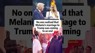 No one realized the Trump marriage was coming to an end. -1 #shorts#trump#melania#celebrity#actor