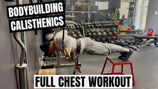 Calisthenics Chest Workout for Muscle Growth: Build a Bigger, Stronger Chest