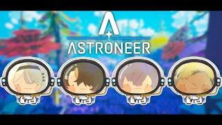 ASTRONEER w/ Elira, Vanta, Uki!