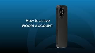 How to activate account on WOORI BANK Mobile