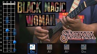 "Black Magic Woman" (Santana) Ukulele Play-Along!