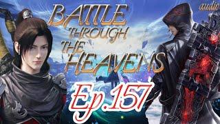 BATTLE THROUGH THE HEAVENS EP.157 PLAYING WITH FIRE [ENGLISH AUDIO]