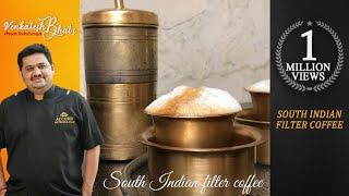 Venkatesh Bhat brews the traditional South Indian filter coffee | CC | filter coffee | best coffee