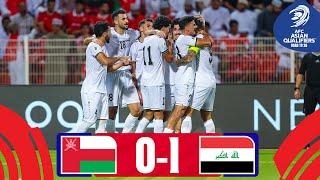 Amyn is the game-changer! | Oman - Iraq | Highlights #AsianQualifiers - Road To 26