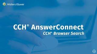 CCH® AnswerConnect Powered with CCH® Browser Search