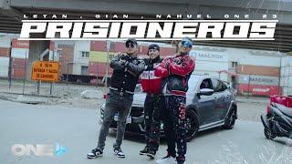 Letan, Nahuel One23, Decimegian, Dj Ronel - Prisioneros (Video Oficial)