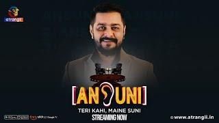 Ansuni | Season - 01 | Episode -02 | Streaming Now | Only On Atrangii App #hindustanibhau