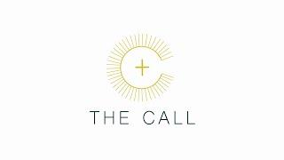 The Call - Dcn. Charlie Echeverry