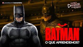 BATMAN: O QUE APRENDEMOS?