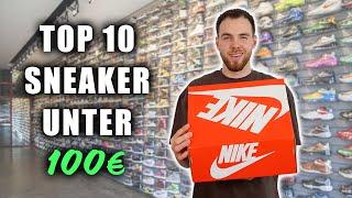 Top 10 Sneaker unter 100€ für 2024!!