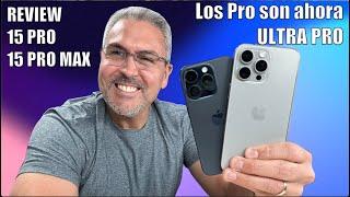 los ULTRA iPhone 15 pro y iPhone 15 pro Max Review