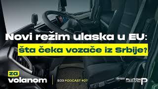 S03 Ep 07 – Novi režim ulaska u EU: šta čeka vozače iz Srbije?