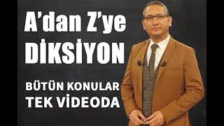 A'dan Z'ye diksiyon eğitimi. Bütün konular tek videoda. - Bedava diksiyon