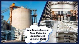 Non Trade Cement: Your Ultimate Guide for 2025