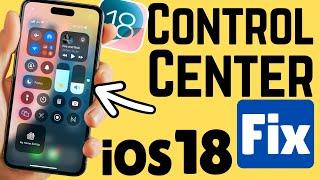 How to Fix Control Center Not Working on iPhone 16, 15, 14, 13, 12, 11 Series (iOS 18)