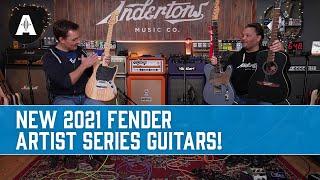 We're Talking Signature Guitars! - Fender 2021 Artist Series