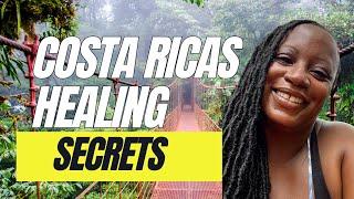 How to Heal While Living in Costa Rica