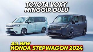 TOYOTA VOXY DAN NISSAN SERENA 2023 HARUS WASPADA‼️HONDA STEPWAGON 2024 HYBRID