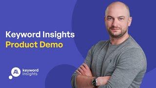 Keyword insights product demo (August 2023)