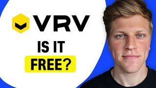 Is VRV Free?