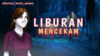 Kartun Hantu Seram Terbaru | Liburan Mencekam | Kartun horor