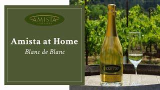 Amista at Home Tasting Kit: Blanc de Blanc