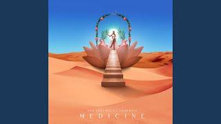 Medicine (feat. Homebass)