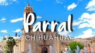 Parral Chihuahua / La capital del mundo