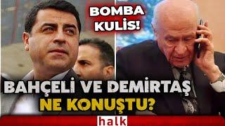 MHP lideri Bahçeli'den Demirtaş'a telefon! Sürpriz görüşmenin detaylarını Ekrem Açıkel açıkladı!