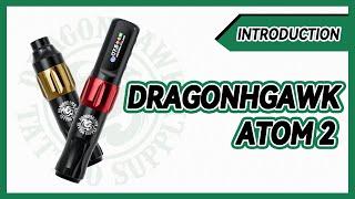  Dragonhawk Atom 2: Ultra-Quiet & Lightweight Tattoo Machine!