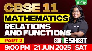 ONE SHOT   Relations & Functions  Part -2 | CBSE 11 | Sreeshma Maam | Xylem Tamil