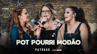 Marília Mendonça & Maiara e Maraisa  - Pot Pourri Modão