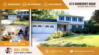 Will Stein, Realtor, presents 613 Dunberry Dr, Arnold, MD