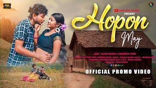 HOPON MAY || PROMO VIDEO | ELIYAS || SHARMILA | STEPHAN TUDU | NEW SANTHALI VIDEO 2024 | NEW RELEASE