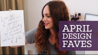 April designy favourites! | CharliMarieTV