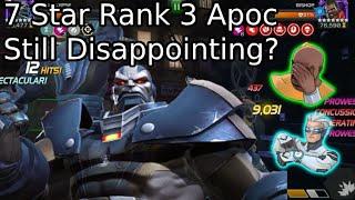 7 Star Rank 3 Apocalypse Gameplay! Not A Bg Champ? | Marvel Contest Of Champions