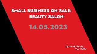 Beauty salon on sale in Minsk* (SOLD)