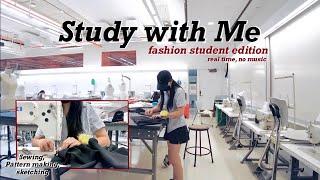 Study with Me as a fashion student | design and sew with me at school, real time, no music