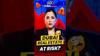 Is Dubai Facing a Bubble Risk? [ALERT]  #realestate #bubble #realestatemarket #realestateshorts